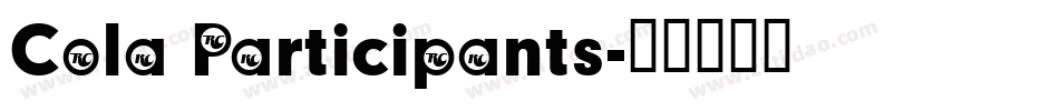 Cola Participants字体转换